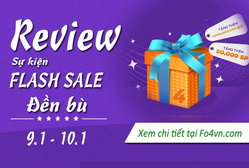 Review sự kiện Flash Sale đền bù 9.1-10.1