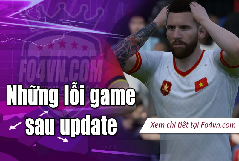 Những lỗi game trong bản cập nhật vừa qua