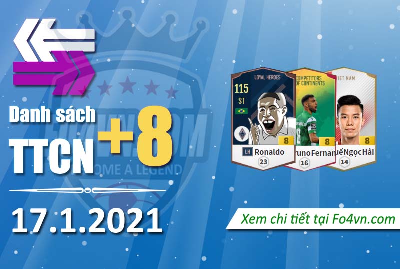Tổng hợp TTCN+8 ngày 17.1.2021 | Group FO4VN