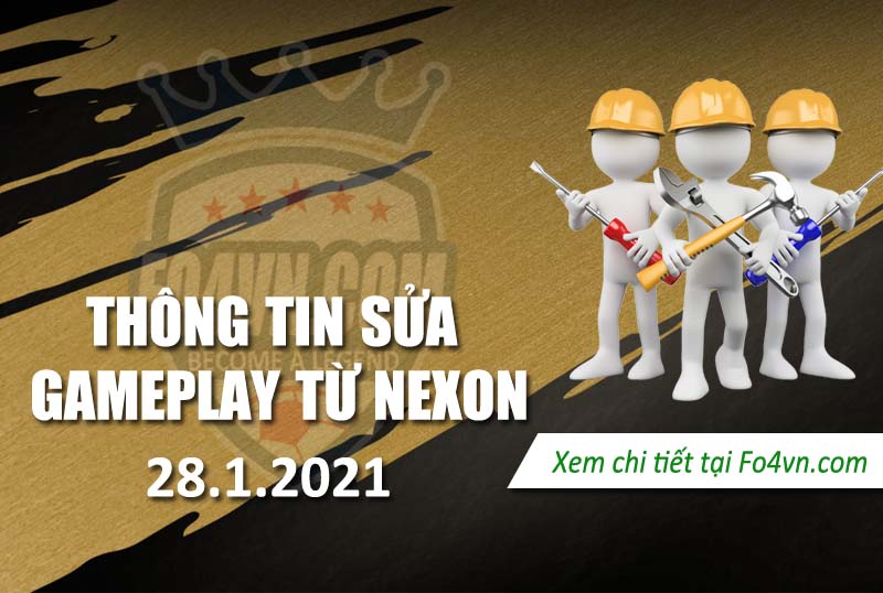 Thông tin bản vá gameplay FIFA Online từ Nexon 28.1.2021