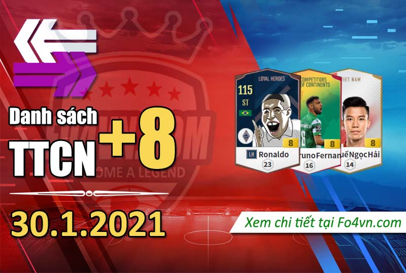 Tổng hợp TTCN+8 ngày 30.1.2021 | Group FO4VN