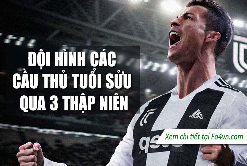 Đội hình các cầu thủ tuổi Sửu qua ba thập niên