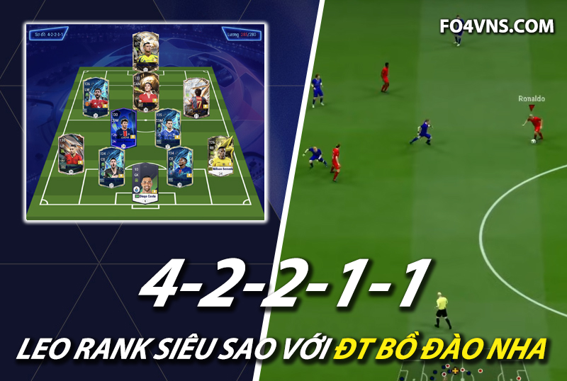 Chiến thuật FC Online : Sơ đồ 42211 team color Bồ Đào Nha rank siêu sao