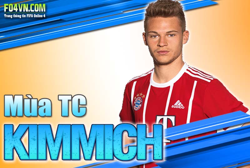 Đánh giá mùa TC : Joshua Kimmich