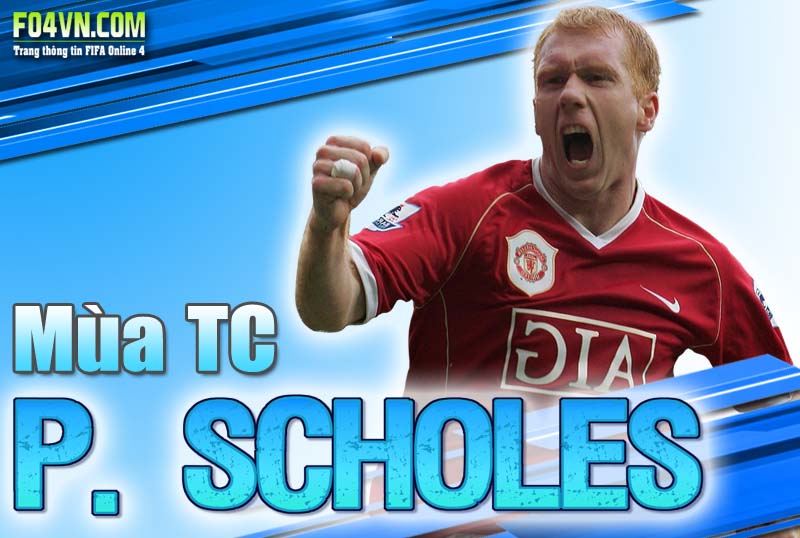 Đánh giá mùa TC : Paul Scholes