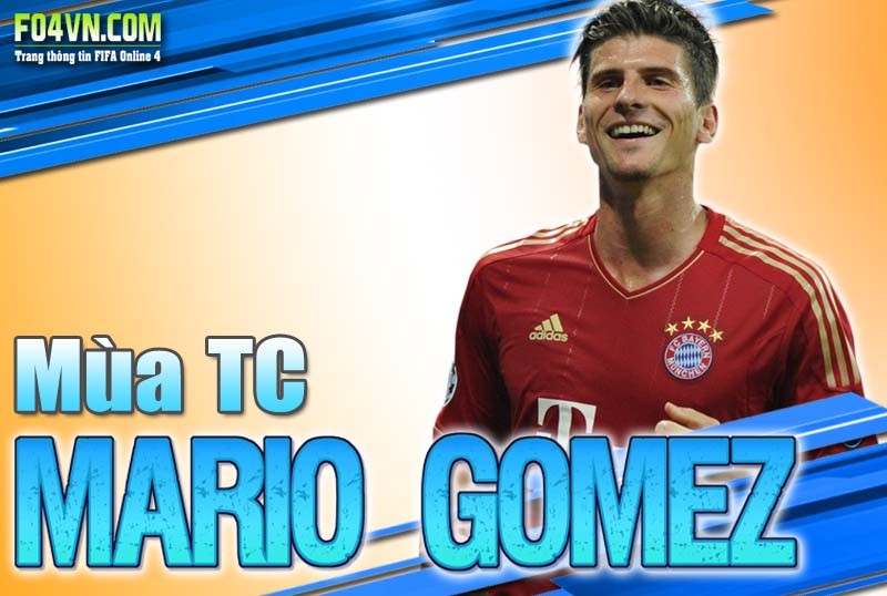 Đánh giá mùa TC : Mario Gomez