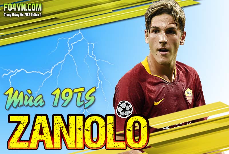 Tiêu điểm mùa 19TS : Nicolo Zaniolo