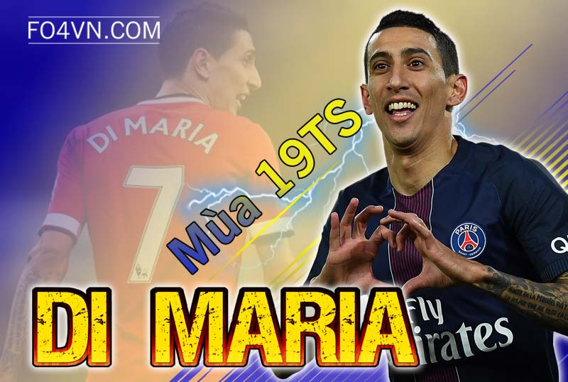 Tiêu điểm mùa 19TS : Angel Di Maria