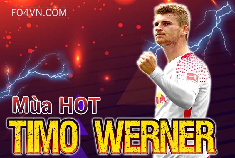 Đánh giá mùa HOT : Timo Werner