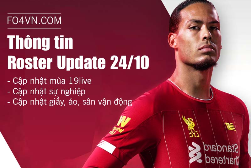 Thông tin Roster Update 24/10